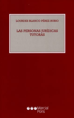 Libro Personas Jurídicas Tutoras, Las