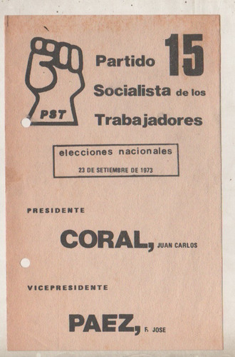 Boleta Elecion Año 1973 - Partido Socialista Trabajadores