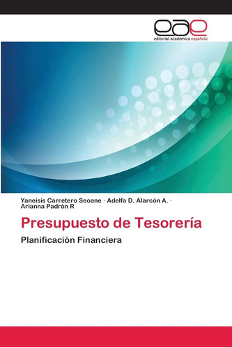 Libro: Presupuesto De Tesorería: Planificación Financiera
