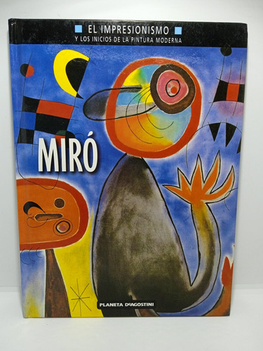 Miró - Robert Lubar - Arte - Pintura - Modernismo 