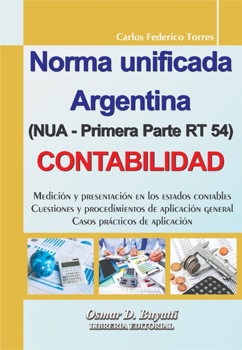 Norma Unificada Argentina Nua Rt 54 - Contabilidad - Torres