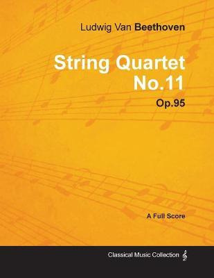 Libro Ludwig Van Beethoven - String Quartet No.11 - Op.18...