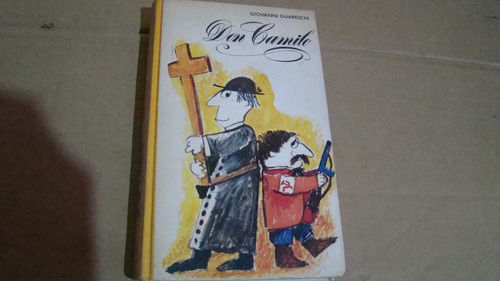 Don Camilo , Giovanni Guareschi , Año 1973 , 240 Paginas