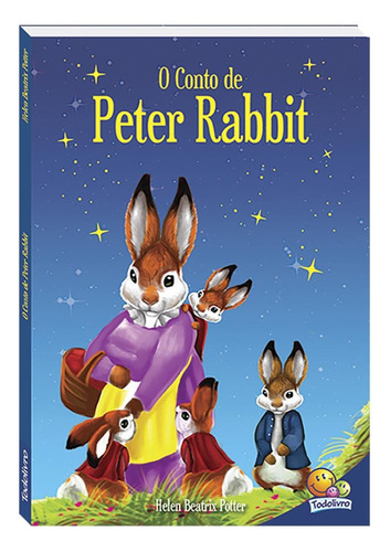 Meu Livrinho de...II:Conto de Peter Rabbit,O, de Potter, Beatrix Helen. Editora Todolivro Distribuidora Ltda., capa dura em português, 2018