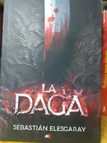 La Daga - Sebastián Elesgaray