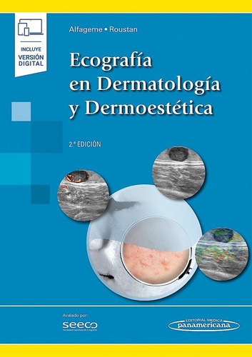 Ecografía En Dermatología Y Dermoestética 2ed. - Alfageme