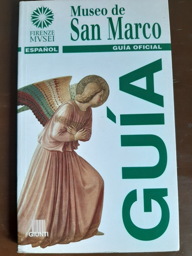 Museo De San Marco - Guia Oficial