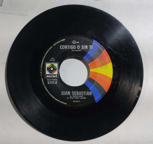 Joan Sebastian Juliantla Contigo O Sin Ti Ep 45 Rpm Sencillo (Usado)