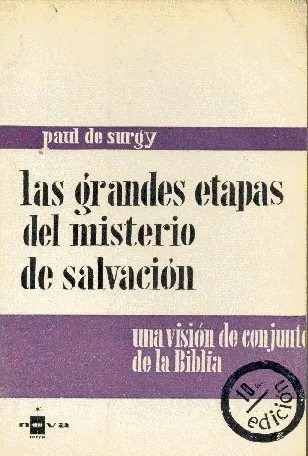 Paul De Surgy: Las Grandes Etapas Del Misterio De Salvacion