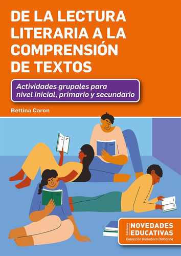 De La Lectura Literaria A La Comprensión De Textos - Bettina