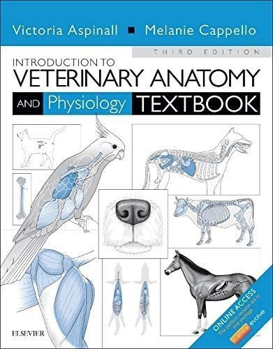 Libro: Introduction To Veterinary Anatomy And Physiology