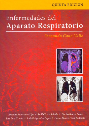 Cano Enfermedades Del Aparato Respiratorio 5ta Edición 2020