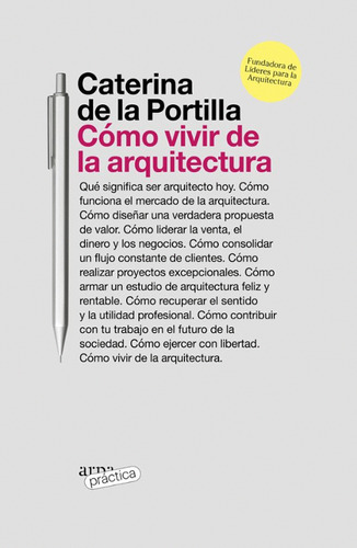 Libro- Cómo Vivir De La Arquitectura -original