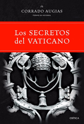 Los Secretos Del Vaticano Corrado Augias Ed Crítica