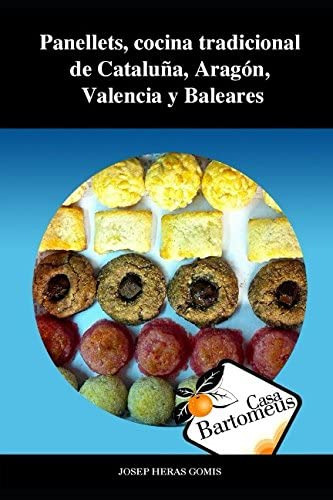 Libro: Panellets, Cocina Tradicional De Cataluña: Panellets,