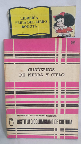 Cuadernos De Piedra Y Cielo - Poesía - Autores Varios - 1972