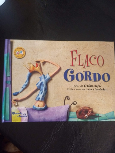 Flaco Gordo (tapa Dura) (letra Mayúscula Imprenta)