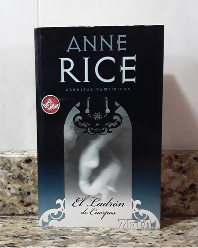 Libro El Ladron De Cuerpos - Anne Rice