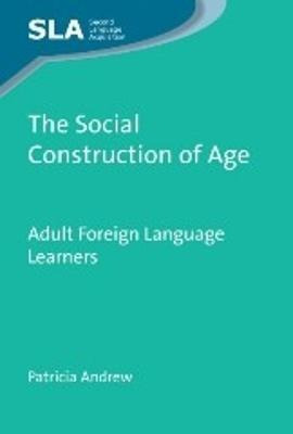 Libro The Social Construction Of Age - Patricia Andrew