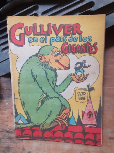 Antiguo Libro Infantil Gulliver En El País De Los Gigantes