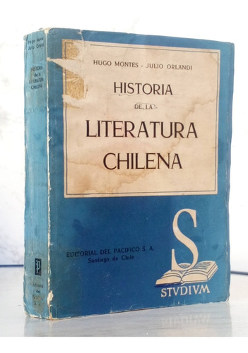 Historia De La Literatura Chilena Montes - Orlandi / Flo Cdl