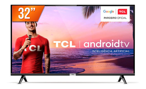 Imagem 1 de 3 de Smart Tv Led 32 Hd Tcl 32s6500s Hdmi Usb Android Os Wi-fi