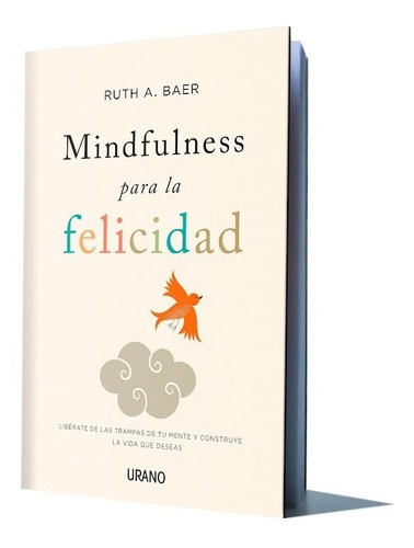 Mindfulness Para La Felicidad            