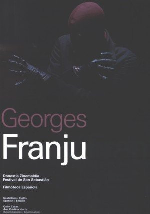 Libro Georges Franju - Filmoteca Espaã±ola