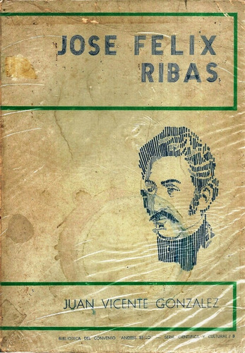 Jose Felix Rivas Biografia Juan Vicent Gonzalez Genealogia 2 (Usado)
