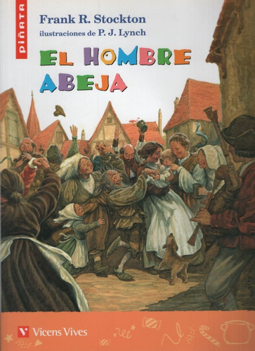 El Hombre Abeja - Piñata