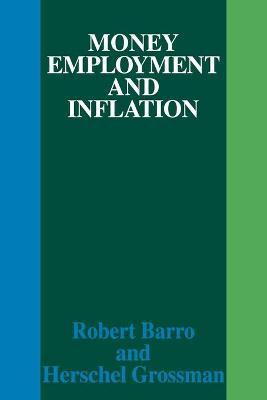 Libro Money Employment And Inflation - Robert J. Barro