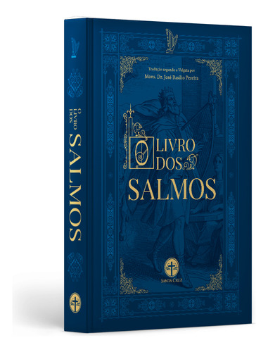 O Livro Dos Salmos (tradução Segundo A Vulgata Latina 1922)