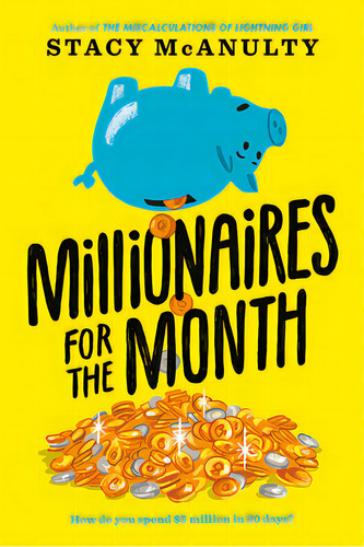 Millionaires For The Month, De Mcanulty, Stacy. Editorial Yearling, Tapa Blanda En Inglés
