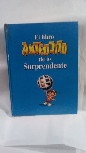 El Libro Anteojito De Lo Sorprendente  De Garcia Ferre 