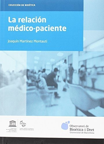 Libro Relacion Medico-paciente La  De Autor