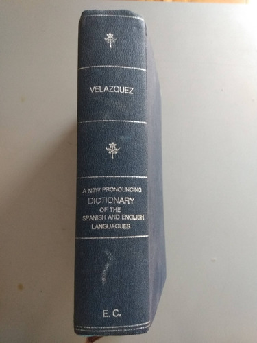 Spanish And English Dictionary Velazquez - 1958