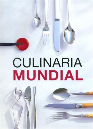 Culinaria Mundial. Cocina Internacional. Koneman (29 $)