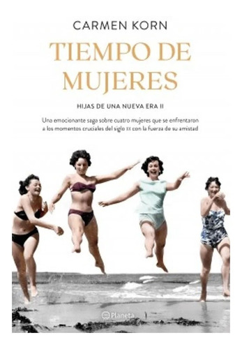 Tiempo De Mujeres Ii Hijas De Una Nueva Era