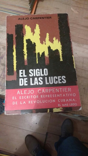 El Siglo De Las Luces Alejo Carpenter Cu