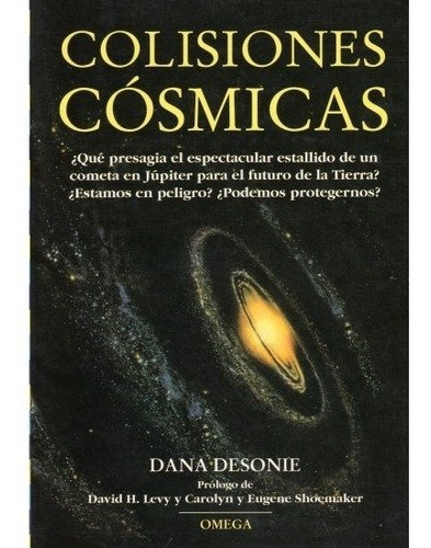 Colisiones Cosmicas - Desonie Dana