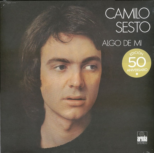 Camilo Sesto Algo De Mi Edición 50 Aniversario Vinilo