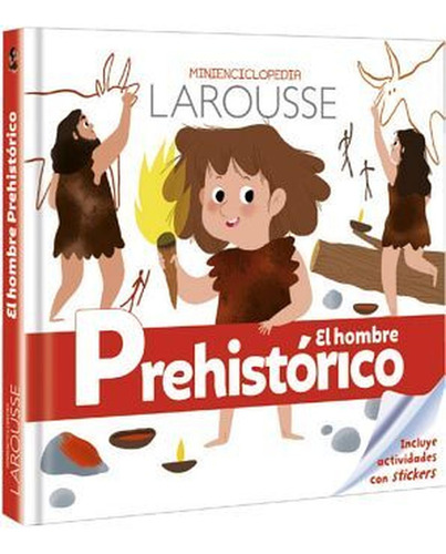 Minienciclopedia/el Hombre Prehistórico