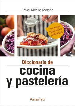 Libro Diccionario De Cocina Y Pastelería De Medina Moreno Ra