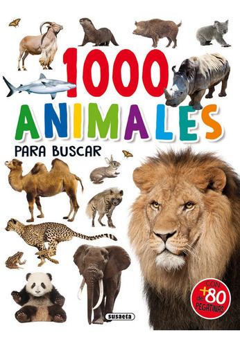 1000 Animales Para Buscar, De Susaeta, Equipo. Editorial Susaeta, Tapa Blanda En Español