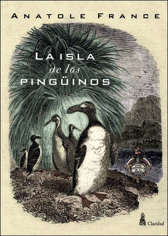 La Isla De Los Pinguinos - Anatole France