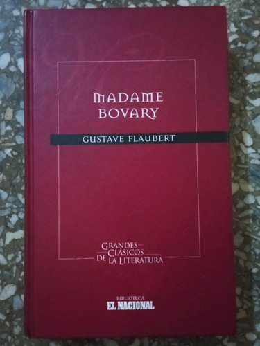 Madame Bovary - Gustave Flaubert 