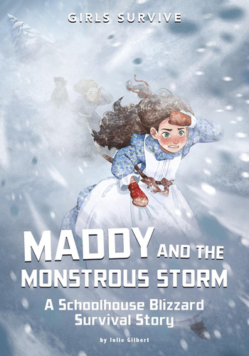 Libro: Maddy And The Monstrous Storm: A Schoolhouse