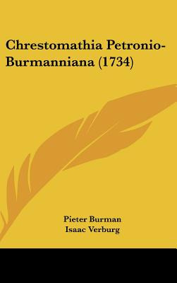 Libro Chrestomathia Petronio-burmanniana (1734) - Burman,...
