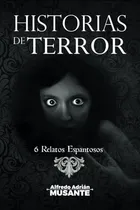 Comprar Historias De Terror: 6 Historias Horribles