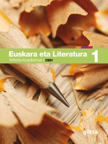 Euskara Eta Literatura Ariketa-koadernoa 1 - 9788481189803 -